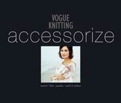 Vogue Knitting Accessorize